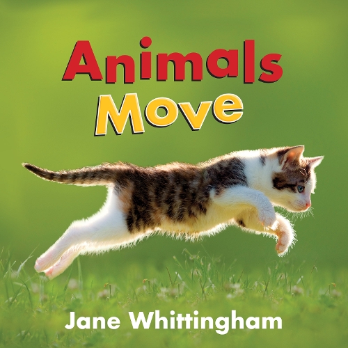 Бумажная книга «Animals Move», автор Джейн Уиттингем - фото №1