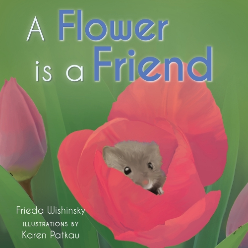 Паперова книга «A Flower is a Friend», автор Фріда Вішинськи - фото №1