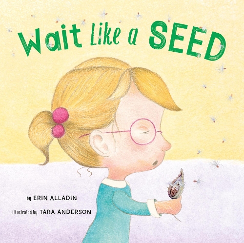 Паперова книга «Wait Like a Seed», автор Ерін Алладін - фото №1