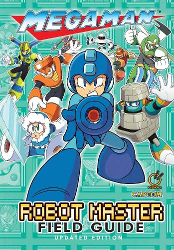 Бумажная книга «Mega Man: Robot Master Field Guide - Updated Edition», авторов Дэвид Оксфорд, Надя Оксфорд - фото №1