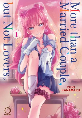 Бумажная книга «More than a Married Couple, but Not Lovers Volume 1», автор Юки Канамару - фото №1