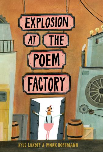 Паперова книга «Explosion at the Poem Factory», автор Кайл Лукофф - фото №1