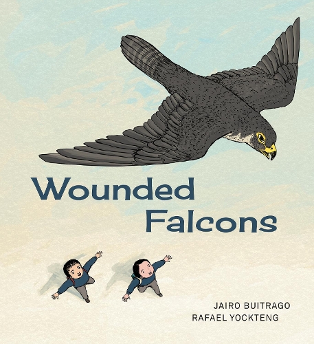 Паперова книга «Wounded Falcons», автор Хайро Буйтраго - фото №1
