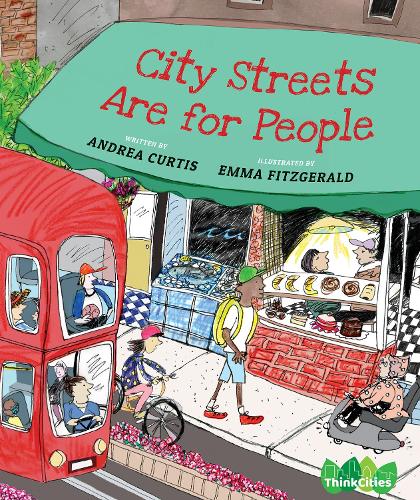 Бумажная книга «City Streets Are for People», автор Андреа Кертис - фото №1
