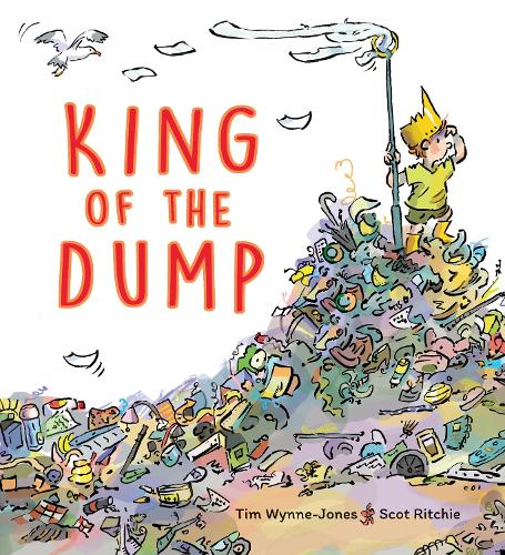 Бумажная книга «King of the Dump», автор Тим Уинн-Джонс - фото №1