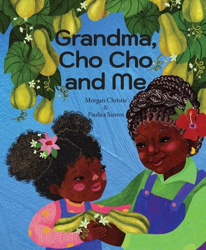 Бумажная книга «Grandma, Cho Cho and Me», автор Морган Кристи - фото №1