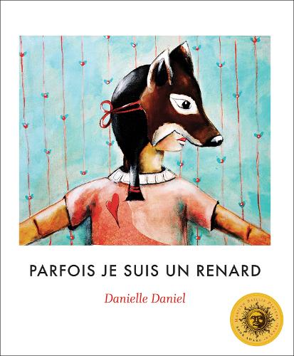Бумажная книга «Parfois je suis un renard», автор Даниэль Даниэль - фото №1