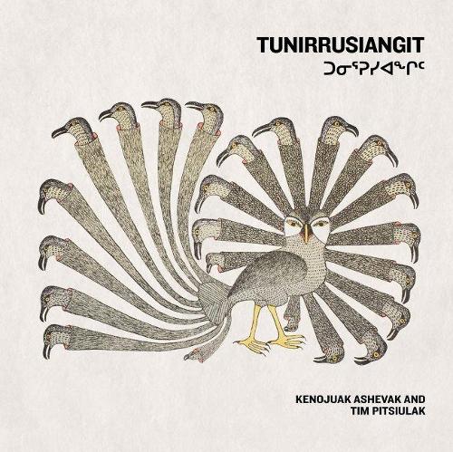Паперова книга «Tunirrusiangit: Kenojuak Ashevak and Tim Pitsiulak», авторів Анна Хадсон, Георгіана Углярик, Джоселін Піірайнен, Кумуатук Керлі, Лааккулук Вільямсон Баторі, Такралік Патридж - фото №1