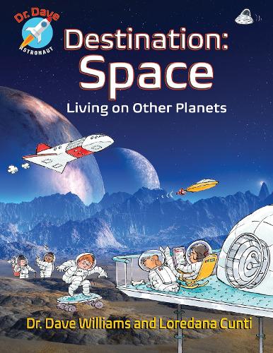 Бумажная книга «Destination: Space», авторов Дэйв Уильямс, Лоредана Кунти - фото №1