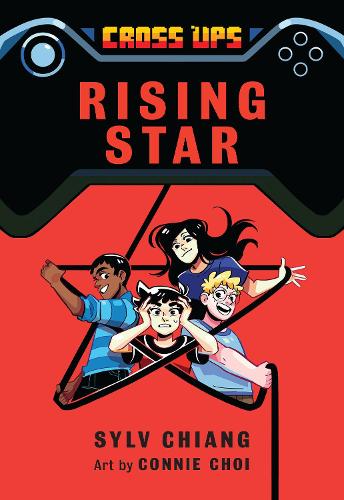 Паперова книга «Rising Star (Cross Ups, Book 3)», автор Сільв Чанг - фото №1
