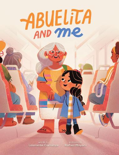 Бумажная книга «Abuelita and Me», автор Леонарда Карранса - фото №1