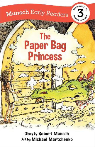 Бумажная книга «The Paper Bag Princess Early Reader: (Munsch Early Reader)», автор Роберт Манч - фото №1