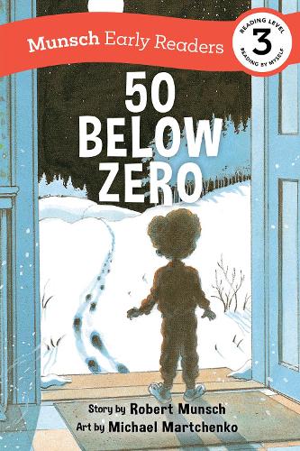 Паперова книга «50 Below Zero Early Reader», автор Роберт Манч - фото №1