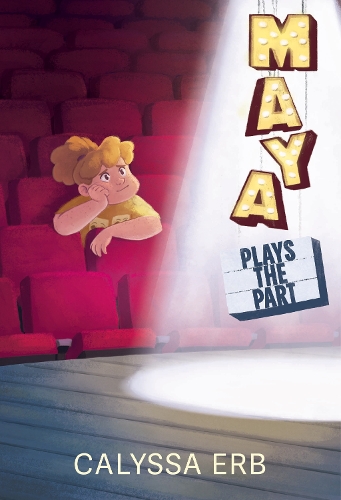 Паперова книга «Maya Plays the Part», автор Калісса Ерб - фото №1