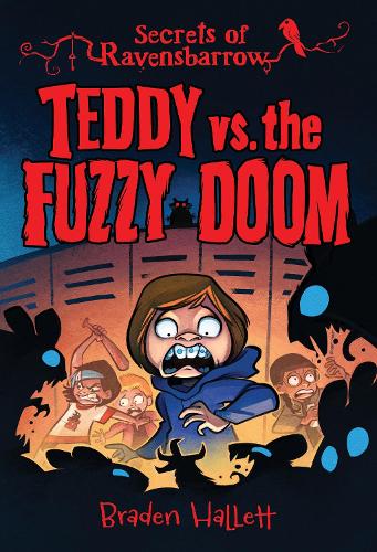 Бумажная книга «Teddy vs. the Fuzzy Doom», автор Брэйден Халлетт - фото №1