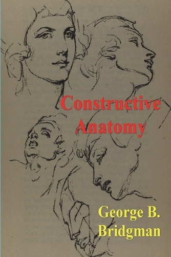 Бумажная книга «Constructive Anatomy», автор Джордж Б. Бриджмен - фото №1