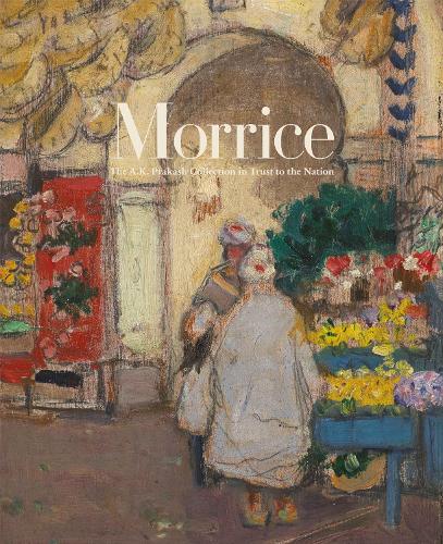 Бумажная книга «Morrice: The A.K. Prakash Collection in Trust to the Nation», автор Катерина Атанассова - фото №1