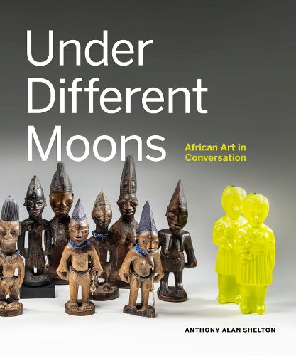 Паперова книга «Under Different Moons: African Art in Conversation», авторів Ентоні Алан Шелтон, Нуно Порту, Тітілопа Саламі - фото №1