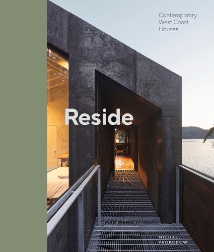 Паперова книга «Reside: West Coast Architectural Responses» - фото №1