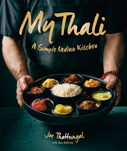 Паперова книга «My Thali: A Simple Indian Kitchen», автор Джо Тоттунгал - фото №1