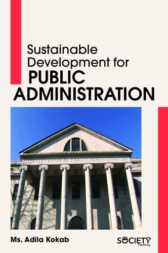 Бумажная книга «Sustainable Development for Public Administration», автор Адила Кокаб - фото №1