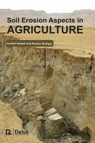 Бумажная книга «Soil Erosion Aspects in Agriculture», авторов Мажар Рафик, Сумбал Имдад - фото №1
