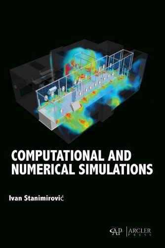 Бумажная книга «Computational and Numerical Simulations», автор Иван Станимирович - фото №1
