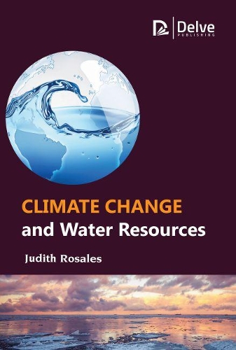[object Object] «Climate Change and Water Resources», автор Джудіт Розалес - фото №1