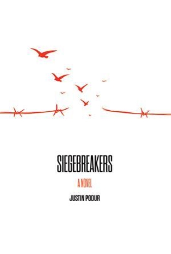 Paper book «Siegebreakers: A Novel», author Justin Podur - фото №1