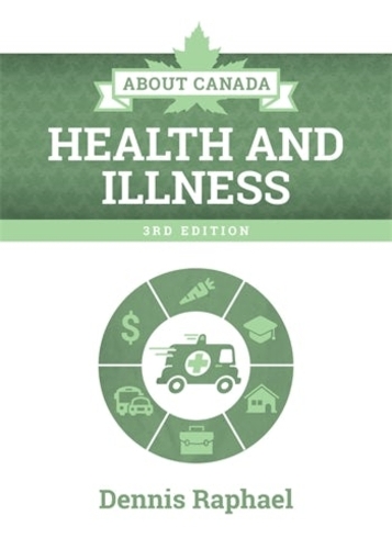 Paper book «About Canada: Health and Illness», author Dennis Raphael - фото №1