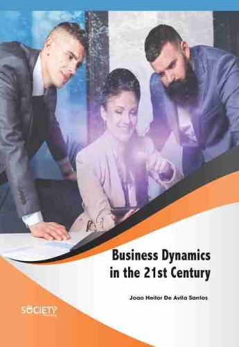 Бумажная книга «Business Dynamics in the 21st Century», автор Жоао Хейтор де Авила Сантос - фото №1