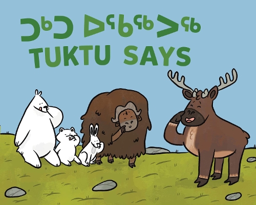 Бумажная книга «Tuktu Says: Bilingual Inuktitut and English Edition», автор Надя Саммурток - фото №1