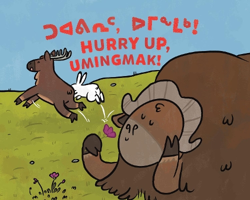 Бумажная книга «Hurry Up, Umingmak!: Bilingual Inuktitut and English Edition», автор Рэйчел Рупке - фото №1