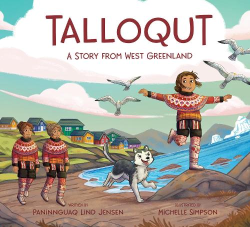 Бумажная книга «Talloqut: A Story from West Greenland: English Edition», автор Панингуак Линд Йенсен - фото №1