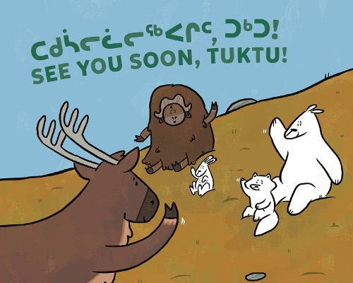 Бумажная книга «See You Soon, Tuktu!: Bilingual Inuktitut and English Edition», авторов Надя Саммурток, Рэйчел Рупке - фото №1