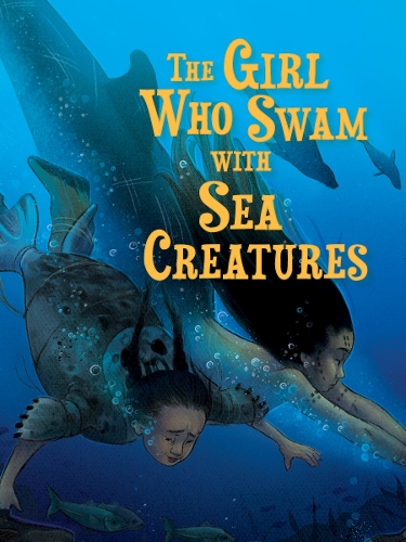 Бумажная книга «The Girl Who Swam with Sea Creatures: English Edition», автор Шона Томсон - фото №1