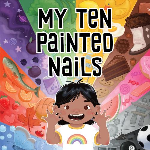 Бумажная книга «My Ten Painted Nails: Bilingual Inuktitut and English Edition», автор Дженнифер Джейпуди - фото №1