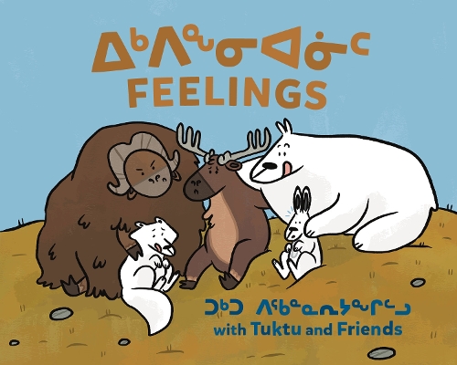 Бумажная книга «Feelings with Tuktu and Friends: Bilingual Inuktitut and English Edition», автор Надя Саммурток - фото №1