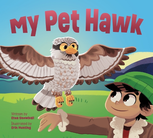 Паперова книга «My Pet Hawk: English Edition», автор Етуа Сноуболл - фото №1