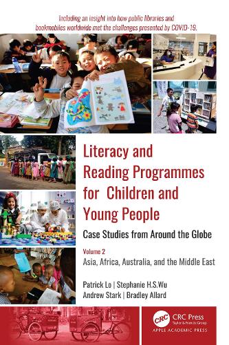 Бумажная книга «Literacy and Reading Programmes for Children and Young People: Case Studies from Around the Globe: Volume 2: Asia, Africa, Australia, and the Middle East», авторов Эндрю Дж. Старк, Брэдли Аллард, Патрик Ло, Стефани Х. С. Ву - фото №1