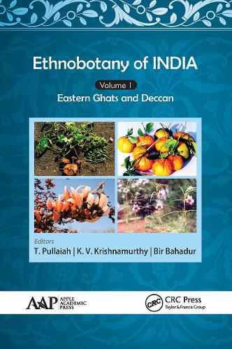 Паперова книга «Ethnobotany of India, Volume 1: Eastern Ghats and Deccan», авторів Бір Бахадур, К. В. Крішнамурті, Т. Пуллайя - фото №1