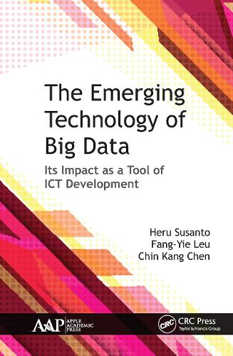 [object Object] «The Emerging Technology of Big Data: Its Impact as a Tool for ICT Development», авторів Чін Канг Чен, Фан-Є Леу, Геру Сусанто - фото №1