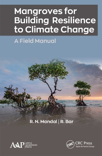 Бумажная книга «Mangroves for Building Resilience to Climate Change», авторов Р. Бар, Р.Н. Мандал - фото №1
