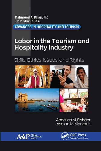 Паперова книга «Labor in the Tourism and Hospitality Industry: Skills, Ethics, Issues, and Rights», автор Абдалла М. Ельшаер - фото №1
