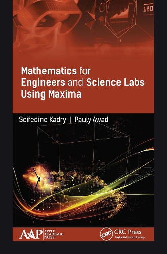 [object Object] «Mathematics for Engineers and Science Labs Using Maxima», авторів Полі Авад, Сейфедін Кадрі - фото №1