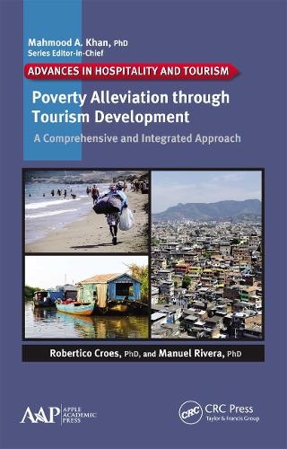 Бумажная книга «Poverty Alleviation through Tourism Development: A Comprehensive and Integrated Approach», авторов Мануэль Ривера, Робертико Кроес - фото №1
