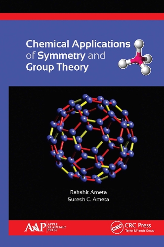 Бумажная книга «Chemical Applications of Symmetry and Group Theory», авторов Ракшит Амета, Суреш К. Амета - фото №1