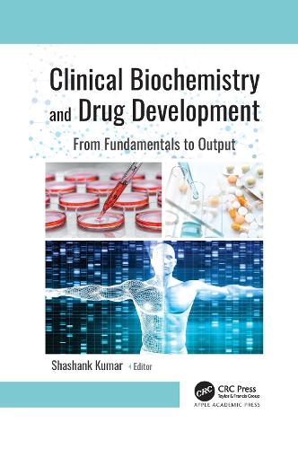 Паперова книга «Clinical Biochemistry and Drug Development: From Fundamentals to Output» - фото №1