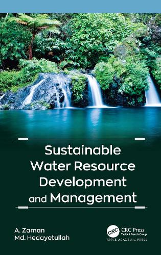 Бумажная книга «Sustainable Water Resource Development and Management», авторов А. Заман, Хедайетулла - фото №1
