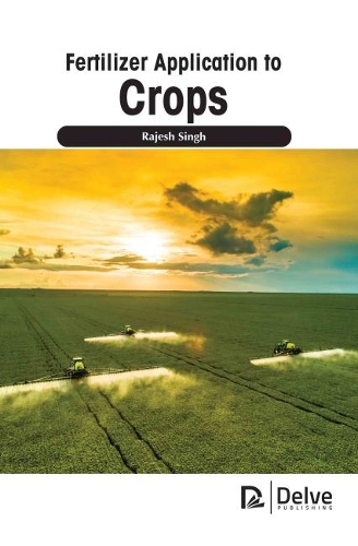 Паперова книга «Fertilizer Application to Crops», автор Раджеш Сінгх - фото №1